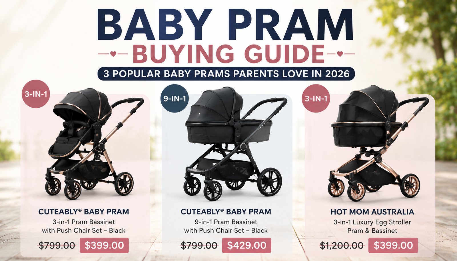 Baby Pram Buying Guide Australia: 3 Popular Baby Prams Parents Love in 2026