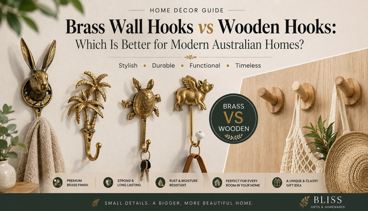 Brass Wall Hooks vs Wooden Hooks: Which Is Better for Modern Australian Homes? - BLISS Gifts & Homewares
