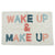 Wake Up & Make Up Bathmat - 50 x 80cm will bring a playful style and a pop of colour to your bathroom. Featuring a fun worded design, this bathmat also adds texture to your bathroom or ensuite.| Bliss Gifts & Homewares | Unit 8, 259 Princes Hwy Ulladulla | South Coast NSW | Online Retail Gift & Homeware Shopping | 0427795959, 44541523