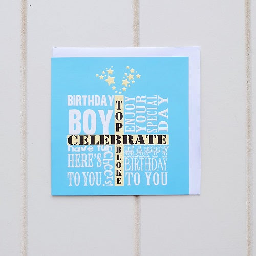 Kid's Celebration Top Bloke Birthday Greeting Card. Square blue birthday card that commemorates a well worth celebration for any top bloke on their special day!  | Bliss Gifts & Homewares | Unit 8, 259 Princes Hwy Ulladulla | South Coast NSW | Online Retail Gift & Homeware Shopping | 0427795959, 44541523
