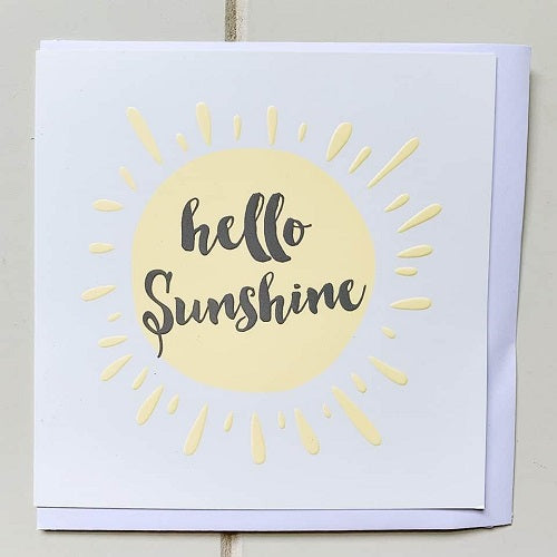 Ray of Sunshine All Occasion Greeting Card. Says &quot;Hello Sunshine&quot; in the middle of a magnificent yellow sun.  Card is square &amp; blank inside, perfect for any and all occasions. | Bliss Gifts &amp; Homewares | Unit 8, 259 Princes Hwy Ulladulla | South Coast NSW | Online Retail Gift &amp; Homeware Shopping | 0427795959, 44541523