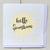 Ray of Sunshine All Occasion Greeting Card. Says "Hello Sunshine" in the middle of a magnificent yellow sun.  Card is square & blank inside, perfect for any and all occasions. | Bliss Gifts & Homewares | Unit 8, 259 Princes Hwy Ulladulla | South Coast NSW | Online Retail Gift & Homeware Shopping | 0427795959, 44541523