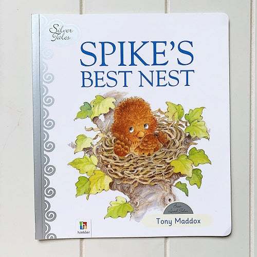 Spike&#39;s Best Nest by Tony Maddox.Spike Wakes up on one morning and decides to find a new nest to sleep. Enjoy this vibrant picture book. Discover delightful characters and wonderful stories with silver tales. softback / 32 pages. | Bliss Gifts &amp; Homewares | Milton | Online| 0427795959 | Afterpay available