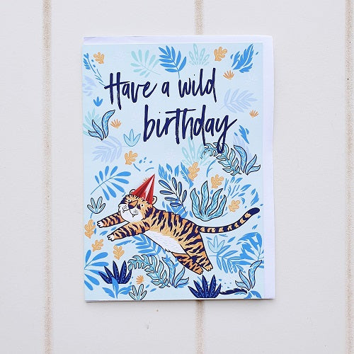 Wild Tiger Birthday Greeting Card. &quot;Have a Wild Birthday&quot; with this king of the Jungle birthday card. Perfect for someone who loves to Roarrr! | Bliss Gifts &amp; Homewares | Unit 8, 259 Princes Hwy Ulladulla | South Coast NSW | Online Retail Gift &amp; Homeware Shopping | 0427795959, 44541523